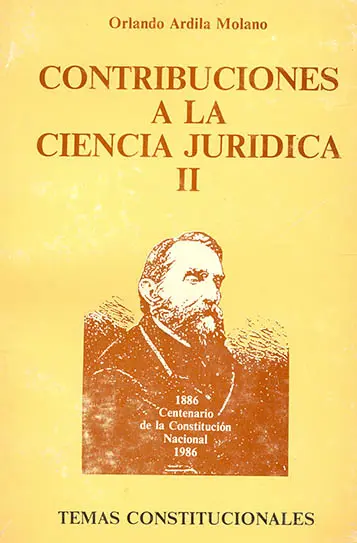 portada libro Contribuciones a la Ciencia Jurídica – Sobre la Constitución de 1886 y la nueva Constitución de 1991